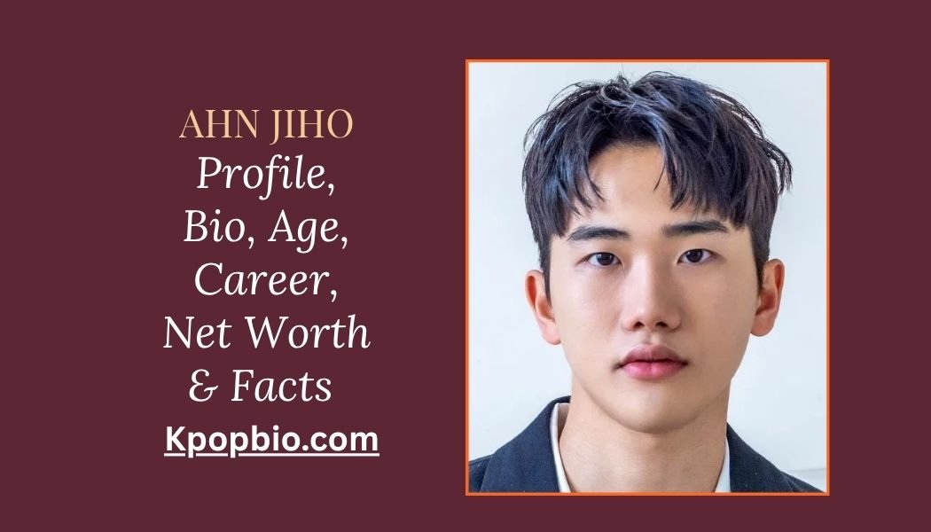 Ahn Jiho ,Ahn Jiho age, Ahn Jiho net worth, Ahn Jiho height, Ahn Jiho dramas, Ahn Jiho movies, Ahn Jiho All of Us Are Dead, Ahn Jiho Instagram, Ahn Jiho CL&Company, Ahn Jiho family, Ahn Jiho Nobody Knows,