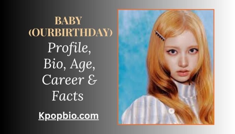 Baby , Baby OURBIRTHDAY age, Baby OURBIRTHDAY real name, Baby OURBIRTHDAY birthday, Baby OURBIRTHDAY facts, OURBIRTHDAY members, Baby OURBIRTHDAY Taiwan, Baby OURBIRTHDAY 2026, Baby OURBIRTHDAY height, Baby OURBIRTHDAY Instagram, Baby OURBIRTHDAY debut, Baby OURBIRTHDAY Cherry, Baby OURBIRTHDAY Cherysha,
