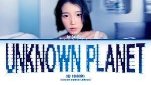 Unknown Planet , IU Unknown Planet album, IU Unknown Planet awards, IU Unknown Planet ratings, IU Unknown Planet review, IU Unknown Planet chart, IU Unknown Planet streaming, IU Unknown Planet reception, IU 이 별로부터, IU new song 2026, Unknown Planet digital single,