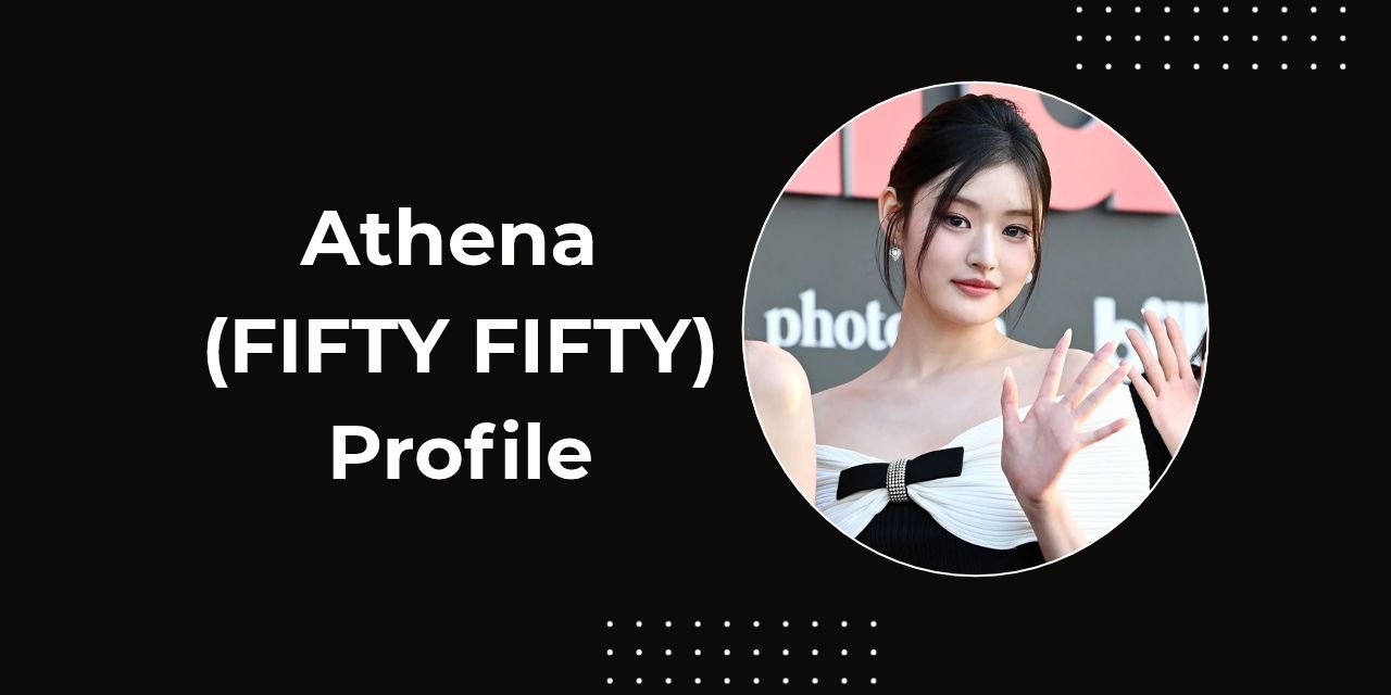 Athena, FIFTY FIFTY, FIFTY FIFTY Athena, Athena profile, FIFTY FIFTY members, ATTRAKT, K-pop, Swedish K-pop idol, T1 VALORANT, Imperfect I'mperfect, KpopBio