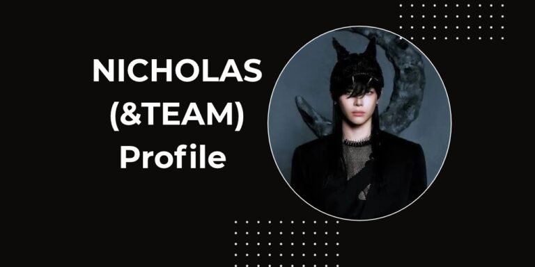 Nicholas, Nicholas &TEAM age, Nicholas &TEAM birthday, Nicholas &TEAM MBTI, Wang Yixiang, Nicholas &TEAM facts, Nicholas &TEAM nationality, Nicholas &TEAM height, Nicholas &TEAM career, Nicholas &TEAM fashion, &TEAM Nicholas profile 2026, Nicholas &TEAM I-LAND, Nicholas &TEAM WENO, Nicholas &TEAM languages, Nicholas &TEAM ENFP, Nicholas &TEAM Taiwan