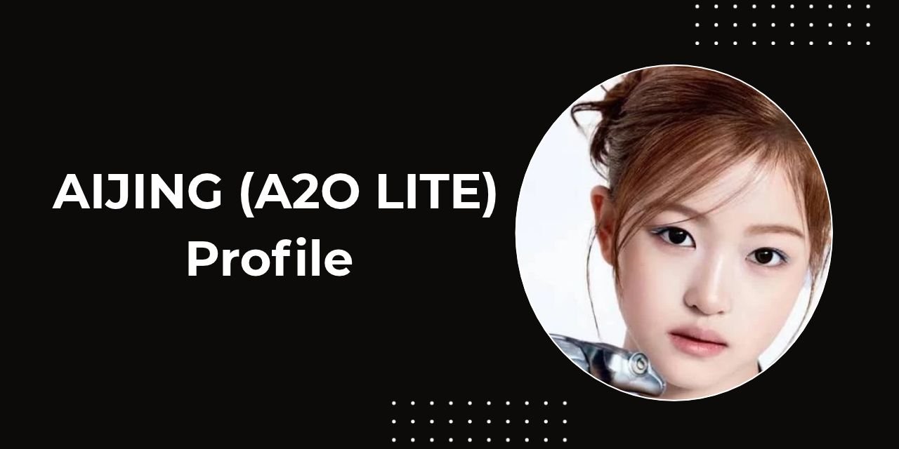 AIJING , AIJING age, AIJING birthday, AIJING height, AIJING real name, AIJING nationality, AIJING main dancer, AIJING A2O LITE, Sheng Aijing, A2O LITE maknae, AIJING parents controversy, AIJING World of Dance, AIJING actress, A2O LITE members 2026, AIJING MBTI, AIJING position, AIJING net worth